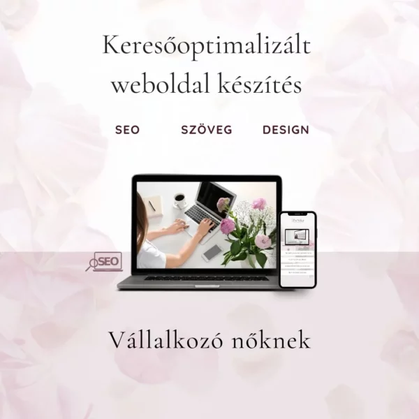 Keresőoptimalizált weboldal készítés SEO szövegírással