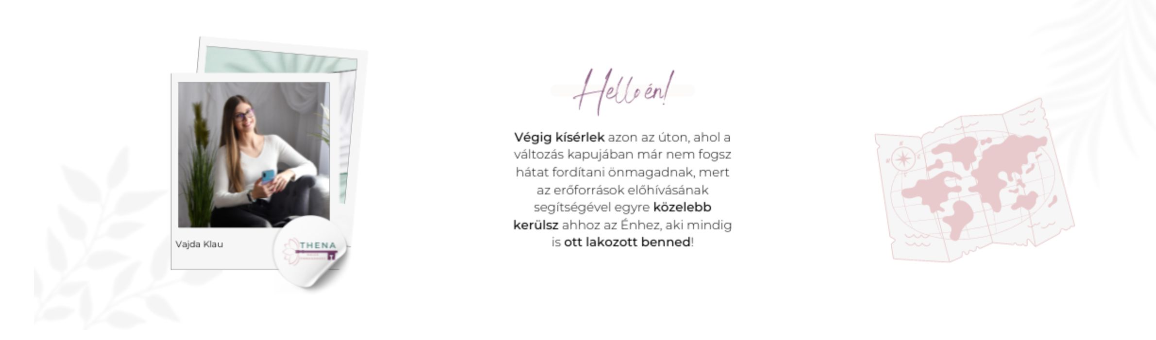 THENA - kulcs önmagadhoz
